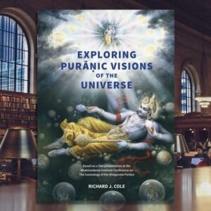 “Exploring Purāṇic Visions of the Universe”