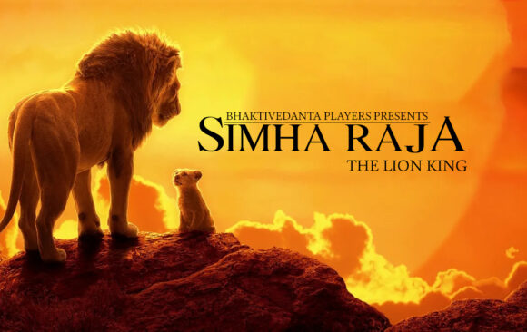 Bhaktivedanta Players Presents: ‘Simha Raja – The Lion King’